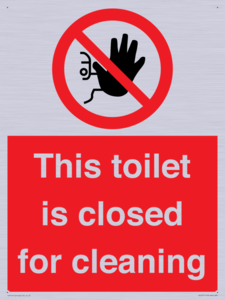 This toilet is closed for cleaning